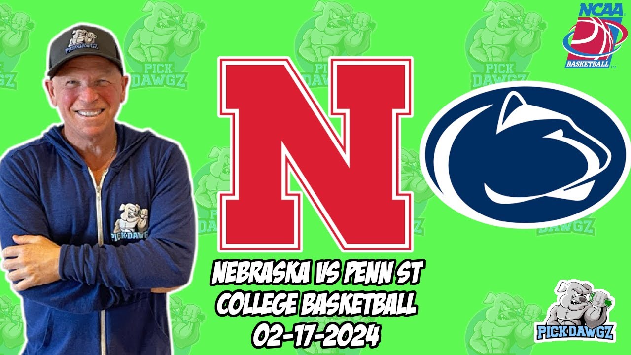 nebraska-vs-penn-state-2-17-24-free-college-basketball-picks-and