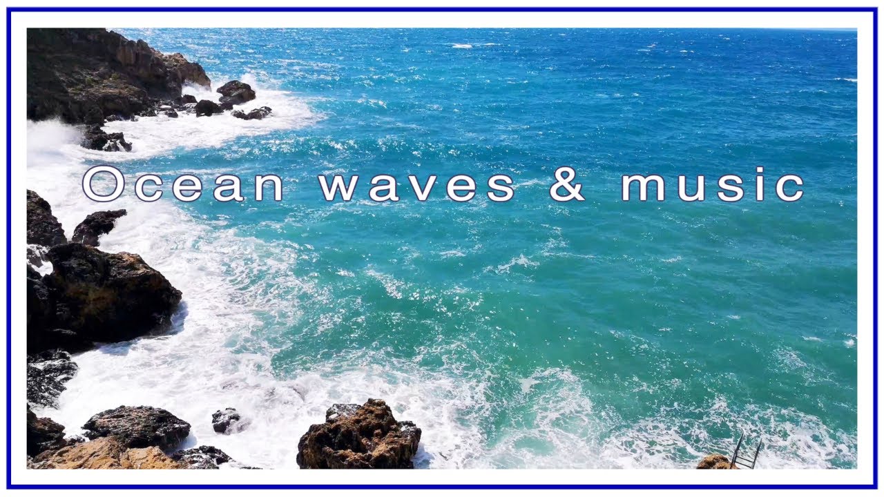 RELAXING OcEaN WaVeS Calm music for READING [1hour] 4k video