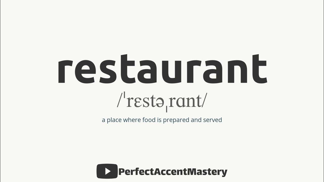 how-to-pronounce-restaurant-ipl-definition-perfect-accent-mastery