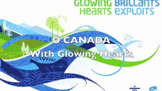 O Canada (With Glowing Hearts)