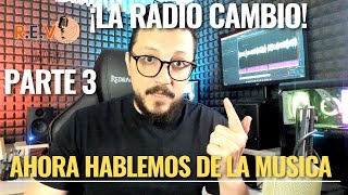 ATENCION: La forma de hacer radio, cambio (Como preparamos nuestro programa o radio musicalmente)