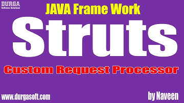 java struts tutorial|Java Frame Work|Custom Request Processor by Naveen