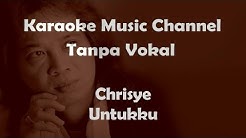 Karaoke Chrisye - Untukku | Tanpa Vokal  - Durasi: 4:14. 