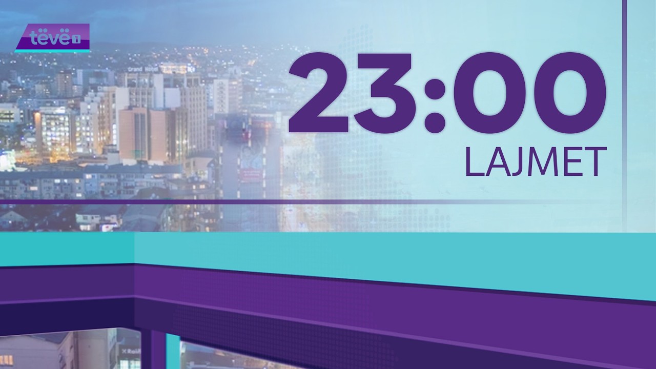 Lajmet e orës 23:00 - 28.02.2026 | @teve1