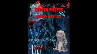 #Alanwalker.  #k-391. #NGERI.! Cerita Mistis dibalik lagu lily Alan Walker-emelie hollow