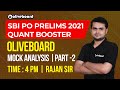 SBI PO Maths 2021 | SBI PO Prelims Oliveboard Maths Mock Test - 2 | By Rajan Sir #QuantBooster
