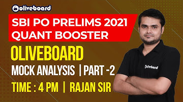 SBI PO Maths 2021 | SBI PO Prelims Oliveboard Maths Mock Test - 2 | By Rajan Sir #QuantBooster