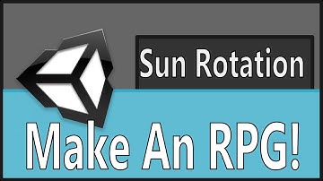 Make An RPG: Sun Rotation(Vector 3, Rotation, Coroutine)