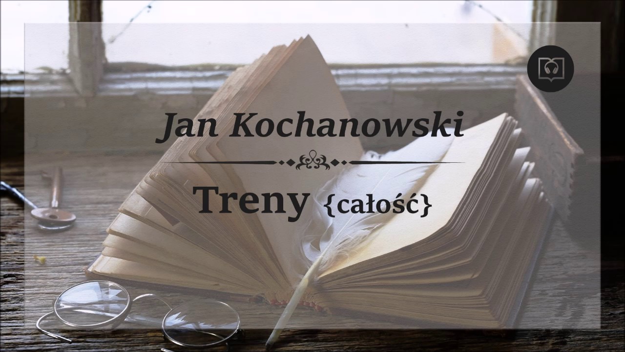 Jak Kochanowski Treny Nowa Era Sprawdzian