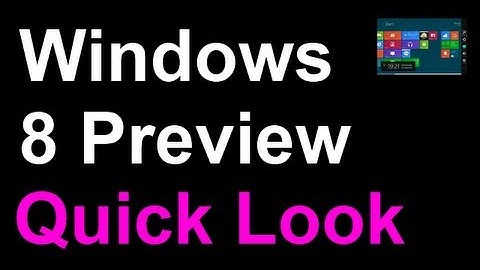 Windows 8 Consumer Preview - Quick Look & Hands On - Tabletified Windows 7