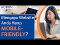 Mengapa Website Anda Harus Mobile-Friendly?