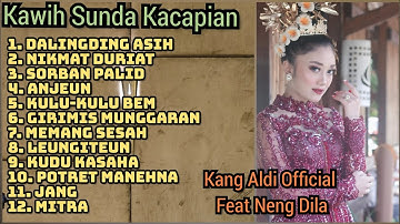 Kacapi Kawih  |  Voc. NENG DILA | List Lagu Sunda Populer | Kang Aldi Official