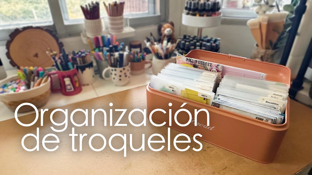 Cómo organizo mis TROQUELES de Scrapbooking - Laura Inguz