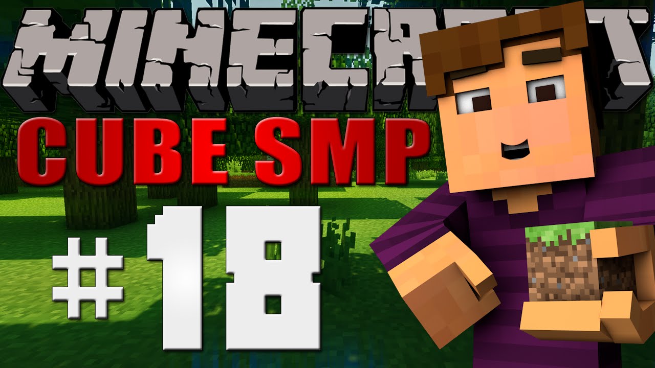 Minecraft [Cube SMP - S1]: Ep. 18 - What's New! - YouTube