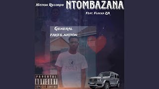 Ntombazana Feat. Flocka Za