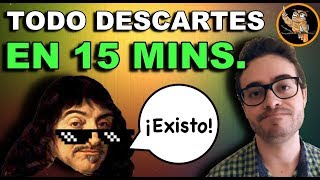 Aprende TODO Descartes FÁCIL y SENCILLO  (en 15 Minutos) | Filosofía Moderna