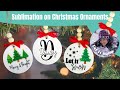 How to Sublimate on Ceramic &amp; Glass Christmas Ornaments | DIY Christmas Ornaments PYDLIFE