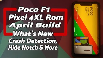 Poco F1 | Pixel 4XL ROM | New Features | April Update #pixelaf