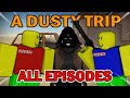 Weird strict dad vs a dusty trip all episodes roblox animation