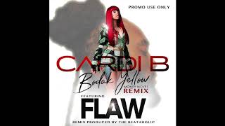 Cardi B - Bodak Yellow ft FLAW (Beataholic Remix) Clean chords