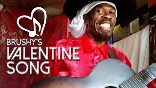 Brushy One String | Valentine Song