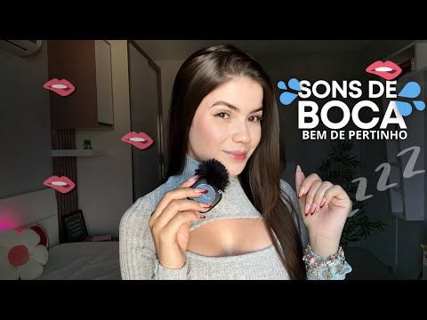 ASMR SONS DE BOCA BEM DE PERTINHO