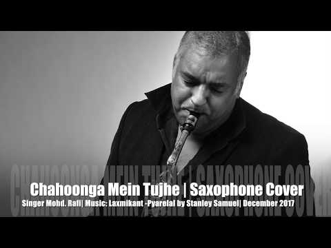 Chahoonga Mein Tujhe Saanjh Sawere Saxophone Instrumental 307 Stanley Samuel 