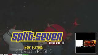 Split Seven - Falling Apart - Stereotype She