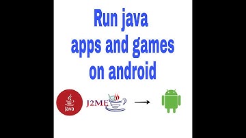 Run java apps and games on android