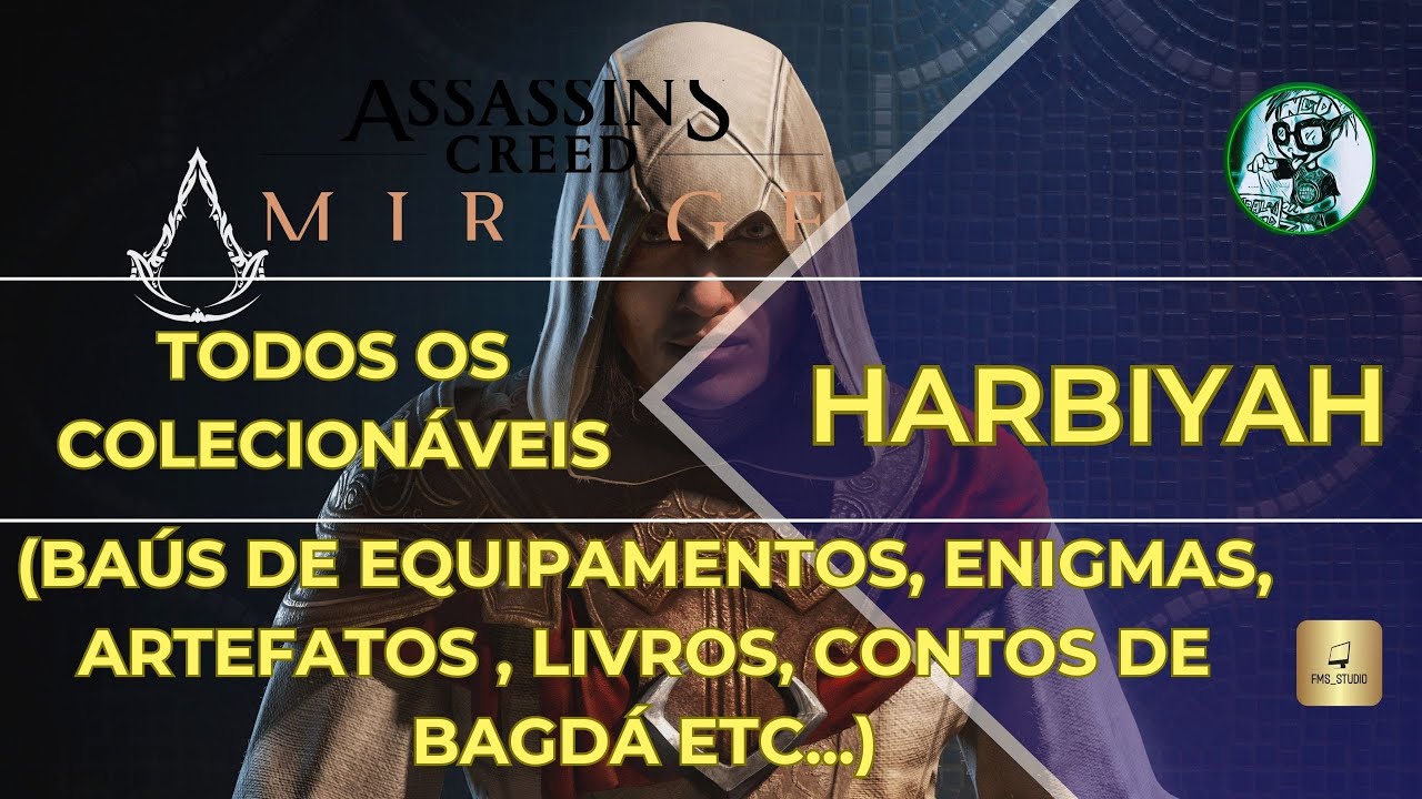 Assassin's Creed Mirage | Todos os Colecionáveis | Harbiyah (Baús, Enigmas, Contos, Livros, etc...)