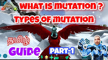 What is Mutation In Ark Mobile / Ark survival evolved /Ark mobile tamil / Types of Mutation / Guide