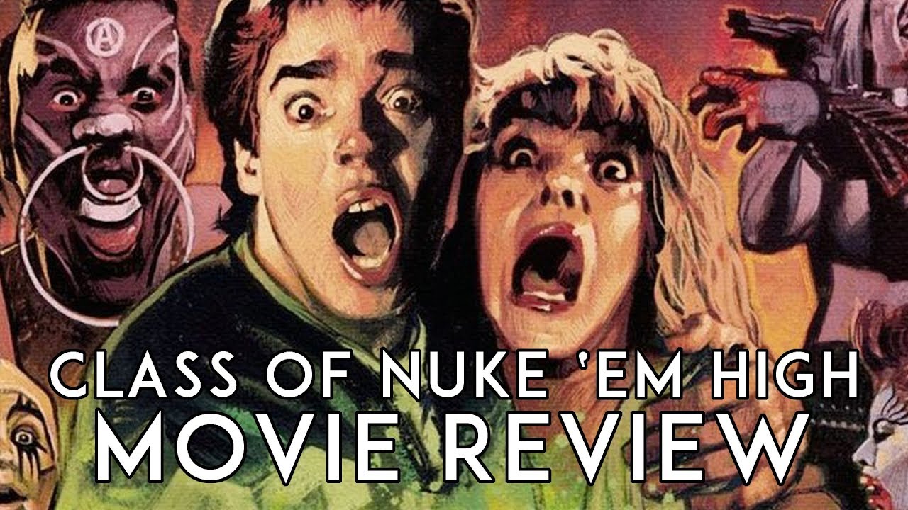 Class of Nuke 'em High (1986) Movie Review