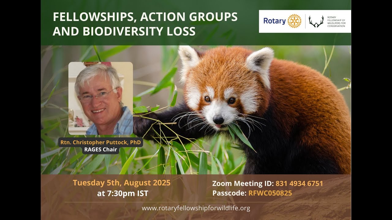 Fellowships, Rotary Action Groups and Biodiversity Loss