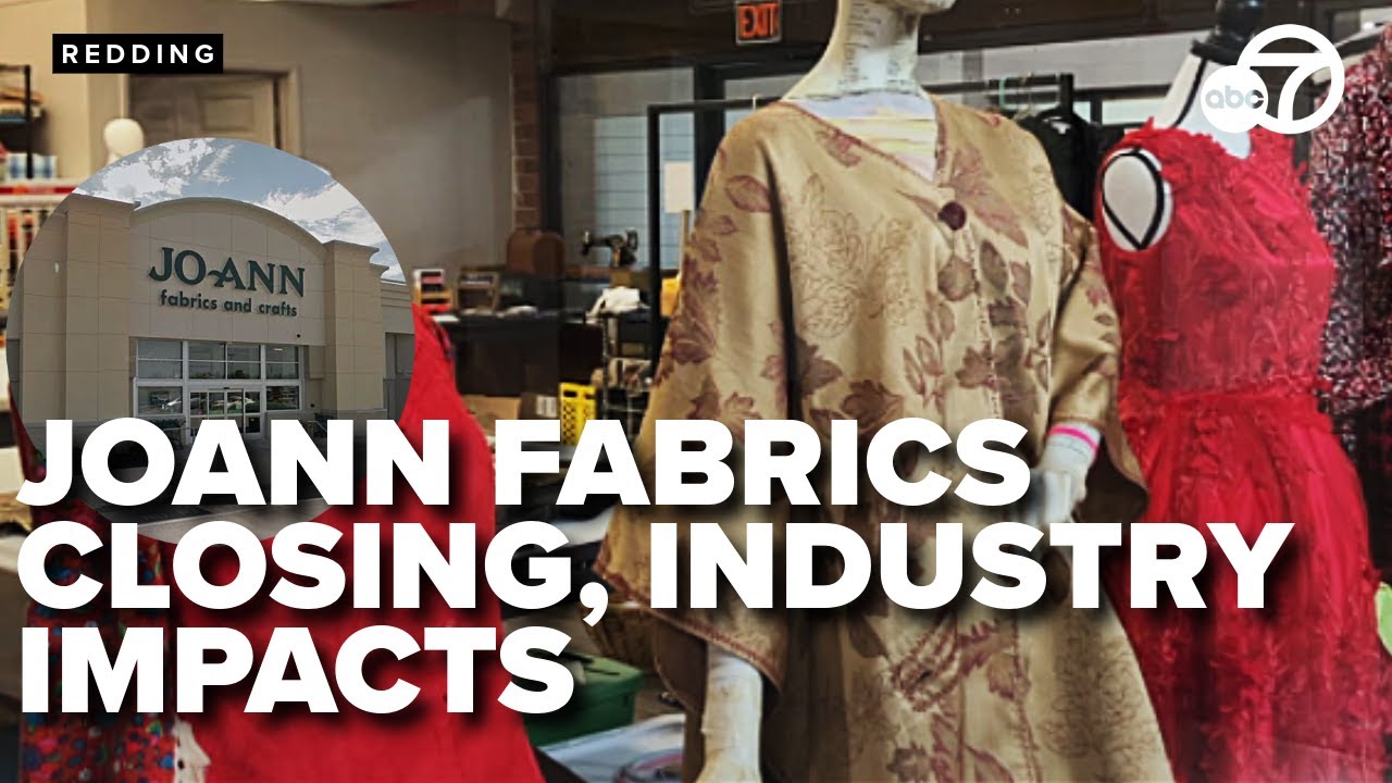 Redding Joann Fabrics closure to impact textile industry, Redding Fashion Alliance says