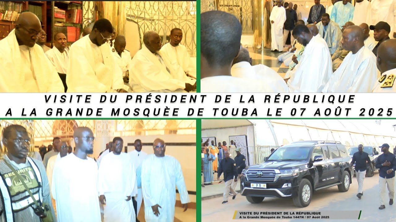 VISITE DU PRÉSIDENT DE LA RÉPUBLIQUE A LA GRANDE MOSQUÈE DE TOUBA 1447H / LE 07 AOÛT 2025