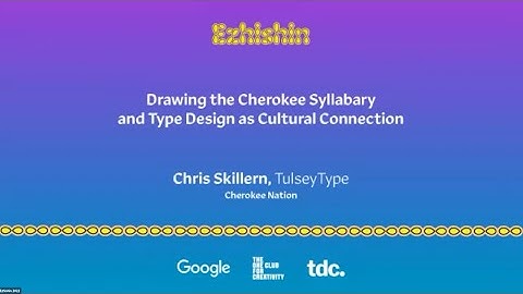 Ezhishin—Drawing the Cherokee Syllabary and Type Design as Cultural Connection