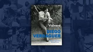 Diego Verdauger - Volveré Versión Original Remasterizada