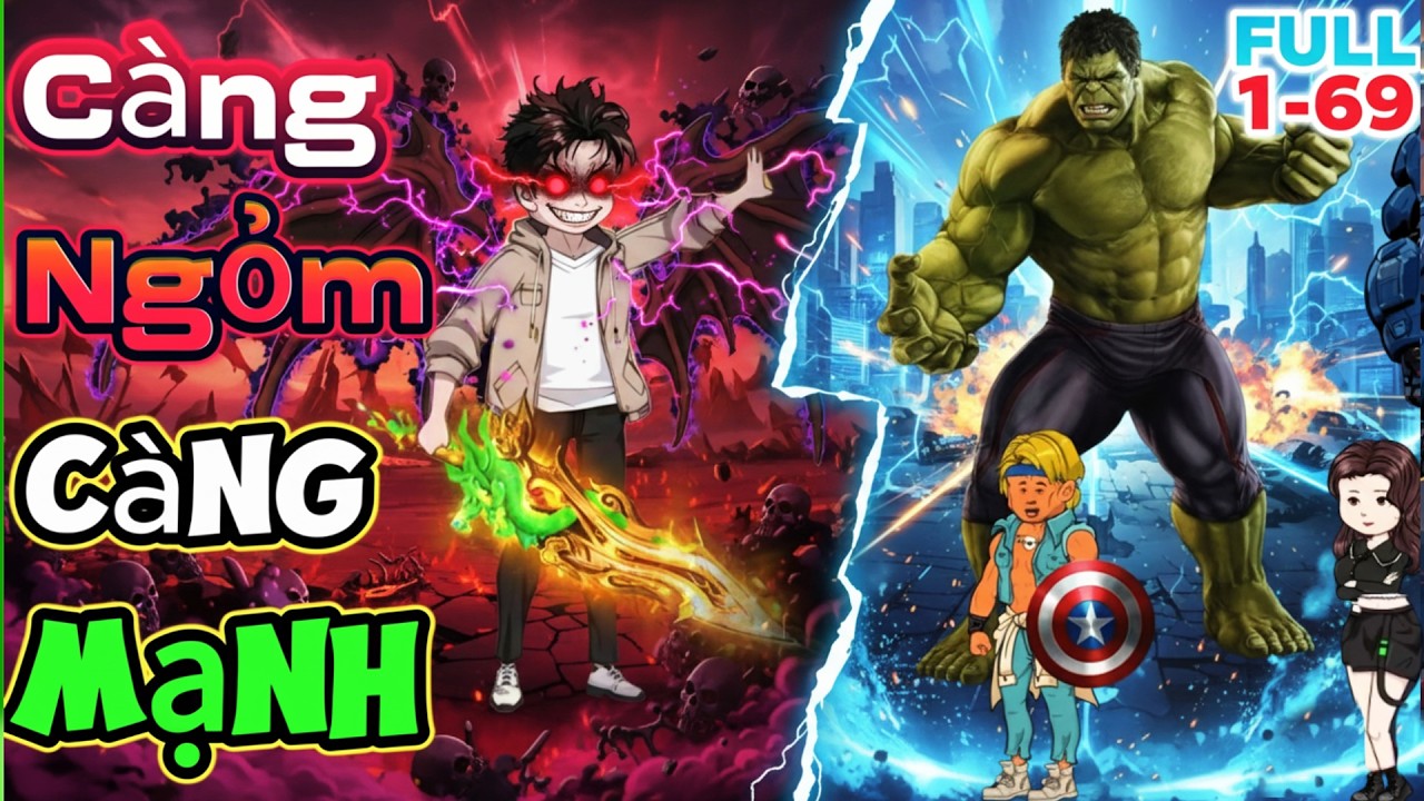 (Full 1-100) Hệ Thống Càng Ngỏm Càng Mạnh | Mỳ Vietsub