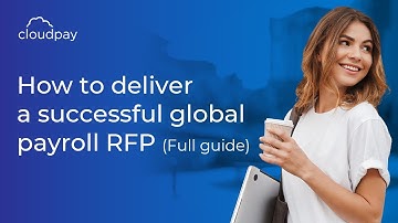 How to deliver a successful global payroll RFP (Full guide)