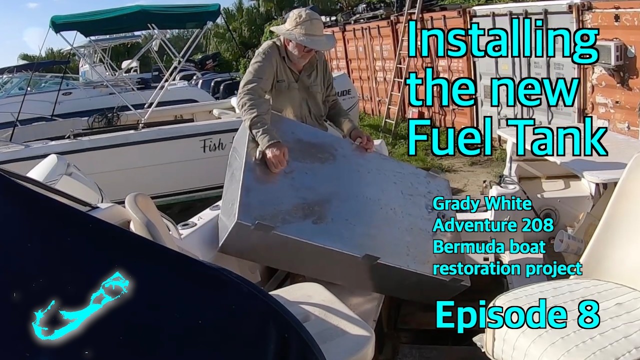 Замена топливного бака, Грейди Уайт