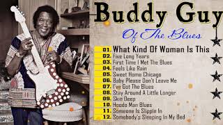 Slow Blues Blues Ballads Buddy Guy - Buddy Guy  Best Of Slow Blues