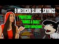  mexican slang dictionary 9 mexican slang phrases only the locals know  learn mexican spanish