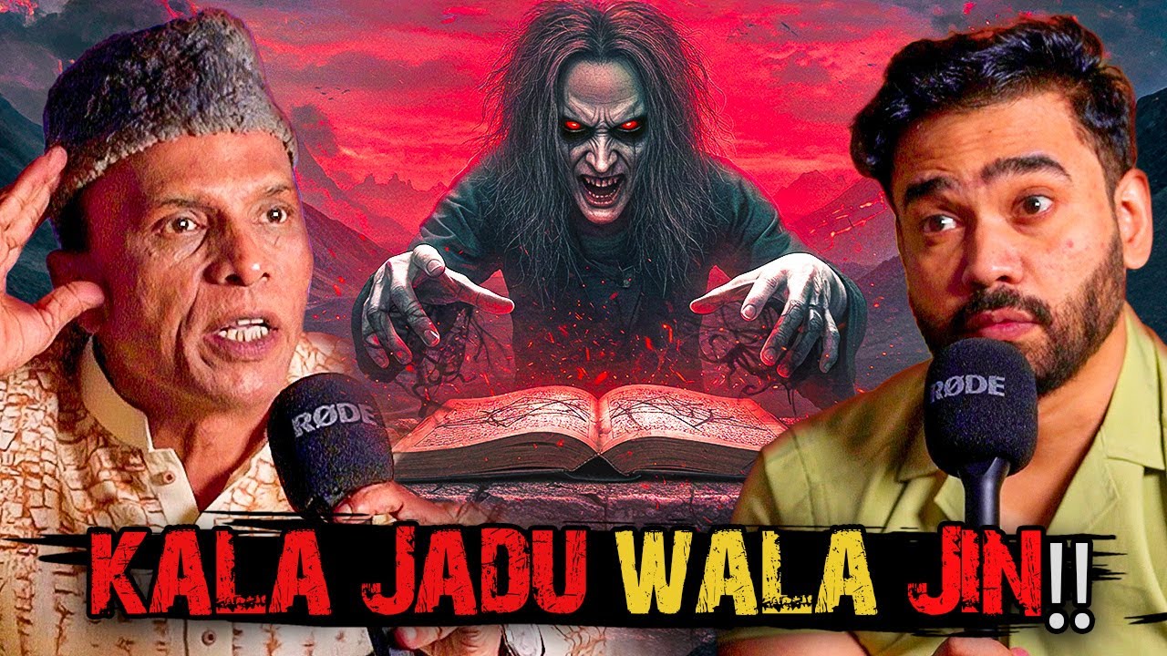Kala Jadu Wala Jin!! | Ahmed Khan Podcast