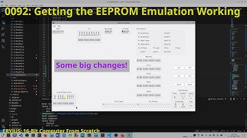0092: Getting the EEPROM Emulation Working | 16-Bit Computer From Scratch