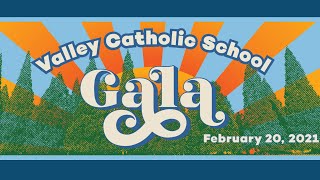 Valley Catholic Virtual GALA 2021 FULL PROGRAM (HD)