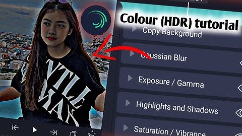 Mai dake alight motion appo photo colour change ka.gen?(HDR) tutorial ll Alight motion video editing