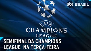 Video primeiro-finalista-da-champions-sera-definido-na-terca-feira-sbt-brasil-04-05-24