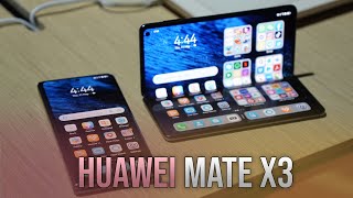 HUAWEI Mate X3 Hands-On: So thin, So good!