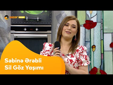 Səbinə Ərəbli - Sil Göz Yaşımı