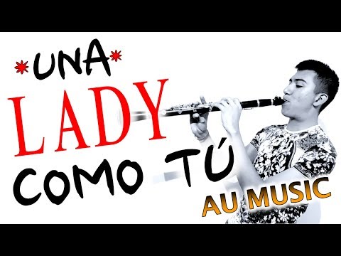 Una Lady Como Tú - MTZ Manuel Turizo | Cover De AU MUSIC